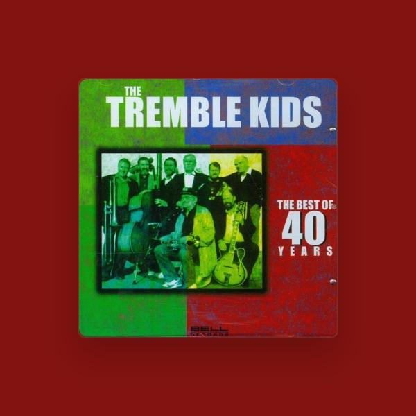 The Tremble Kids