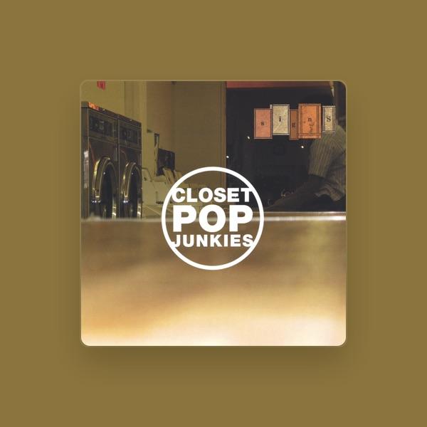 Closet Pop Junkies