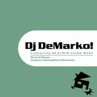 Drop a House (Quentin Harris Not So House Mix)