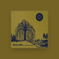 Emma Hill and Her Gentlemen Callers