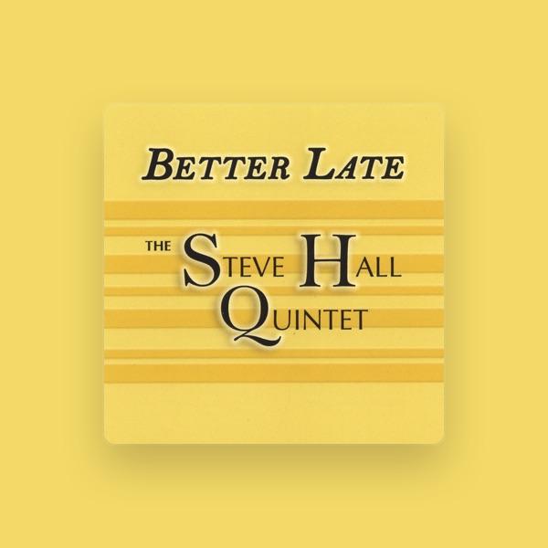 The Steve Hall Quintet
