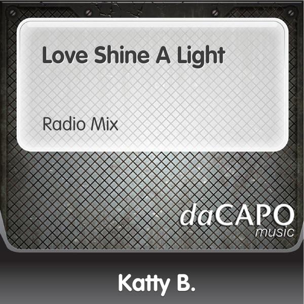 Love Shine a Light (Radio Mix)