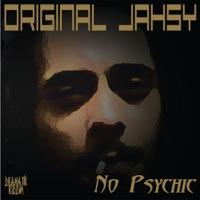 No Psychic (Dramatik Riddim)