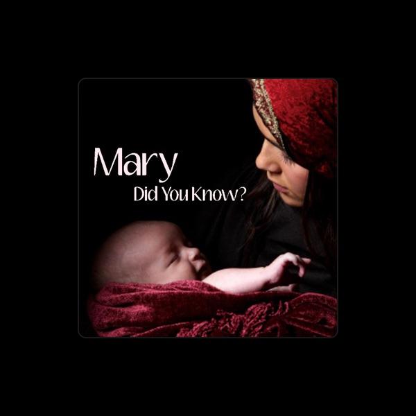 Mary Did You Know?
