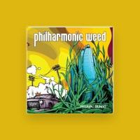 Philharmonic Weed