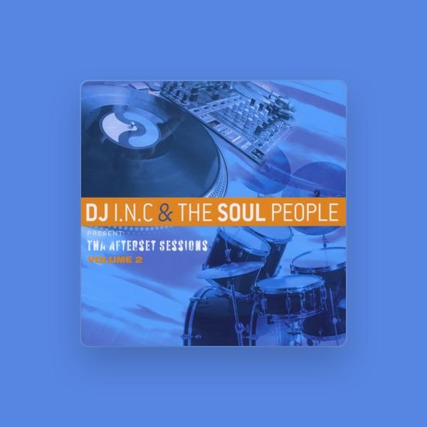DJ INC & The Soul People