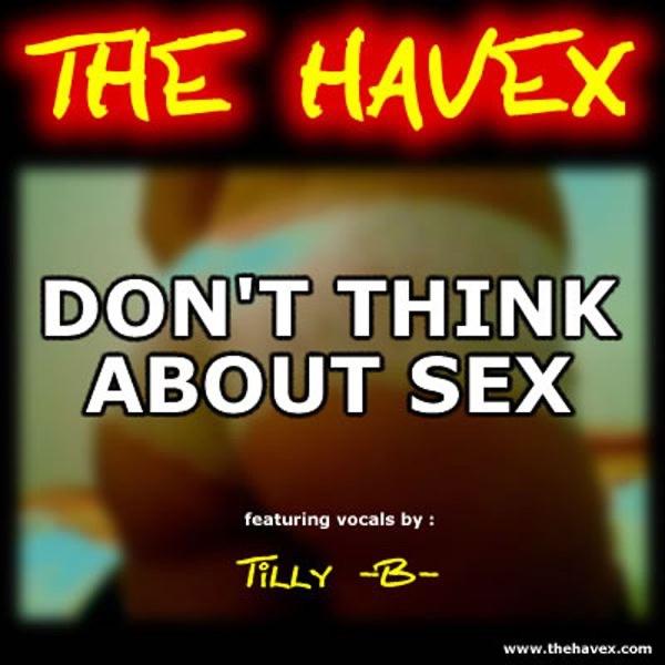 Don't Think About Sex