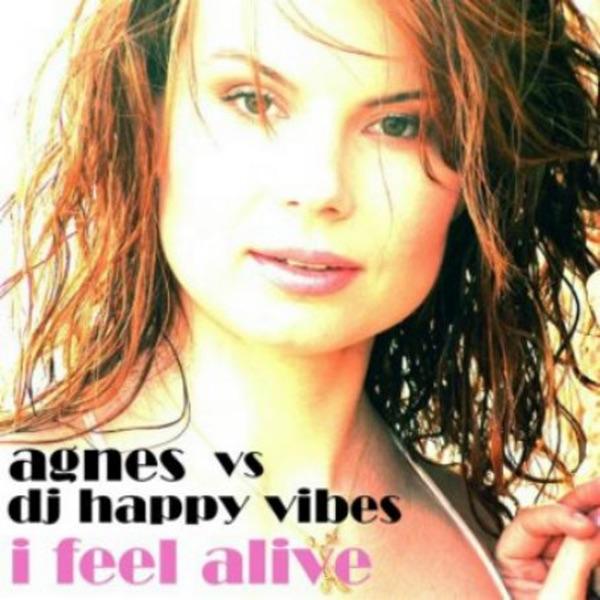 I Feel Alive (DJ Happyvibes Mix)