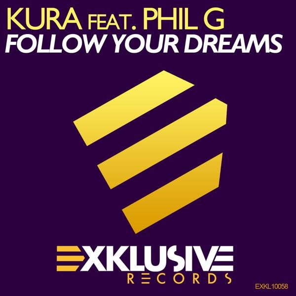 Follow Your Dreams (Extended Mix)