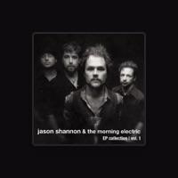 Jason Shannon & The Morning Electric