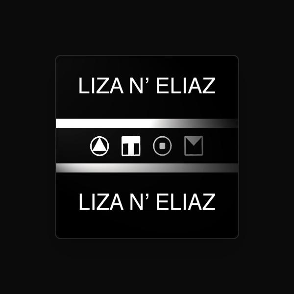 Liza N' Eliaz