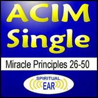 ACIM Miracle Principles 26-50