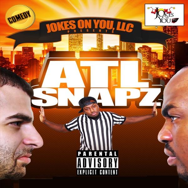 ATL Snapz Audio (feat. Tyler Craig, Karlous Miller, Chris "Set It Off" Jones, Tiny, Dirty South, Ernesto, DeKeys, Double D, T-Ray and O-Dog)