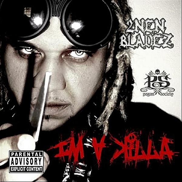 Im a Killa