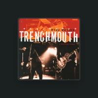 Trenchmouth