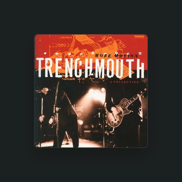 Trenchmouth