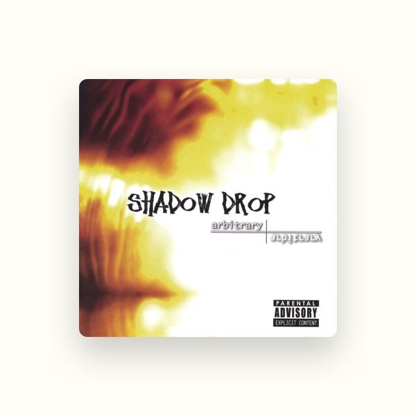 Shadow Drop