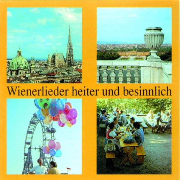 Das ist mein Wien, die Stadt der Lieder
