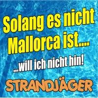 Solang es nicht Mallorca ist (…will ich nicht hin) [Instrumental]
