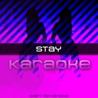Stay (In the Style of Tyrese) [Karaoke Version]