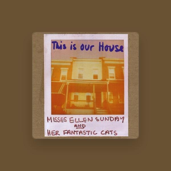 Misses Ellen Sunday and Her Fantastic Cats