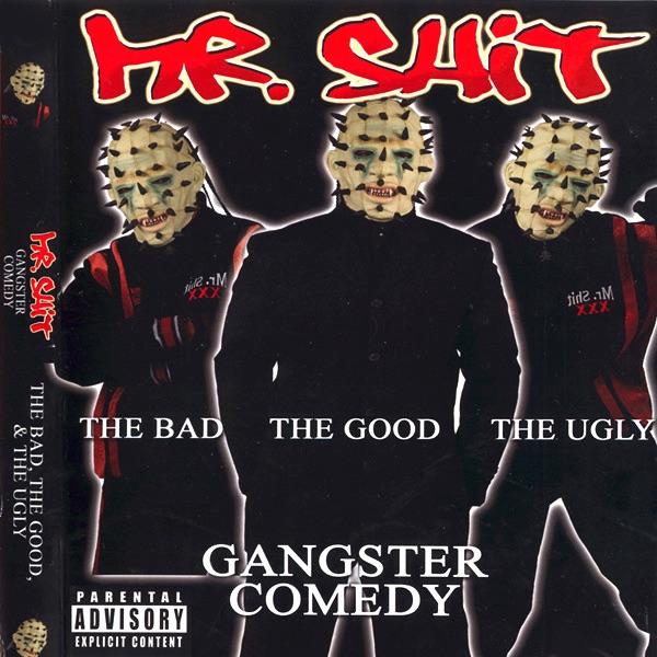 Mr. Shit