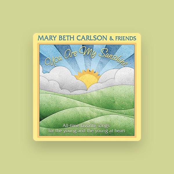 Mary Beth Carlson & Friends