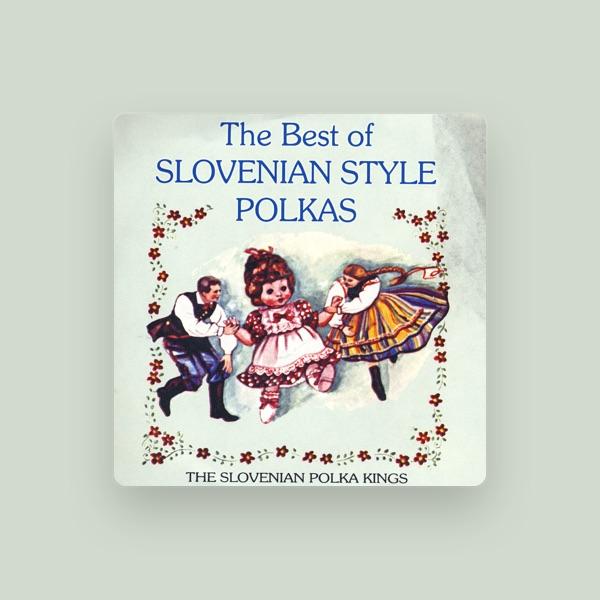 The Slovenian Polka Kingas