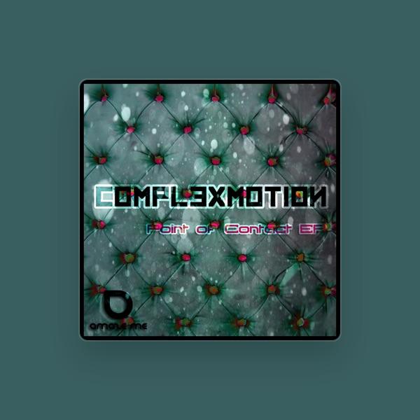 ComplexMotion