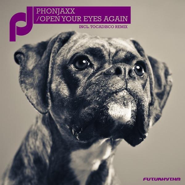 Open Your Eyes Again (Tocadisco Remix)