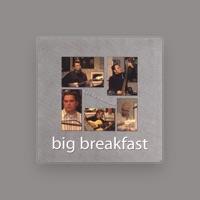 Big Breakfast