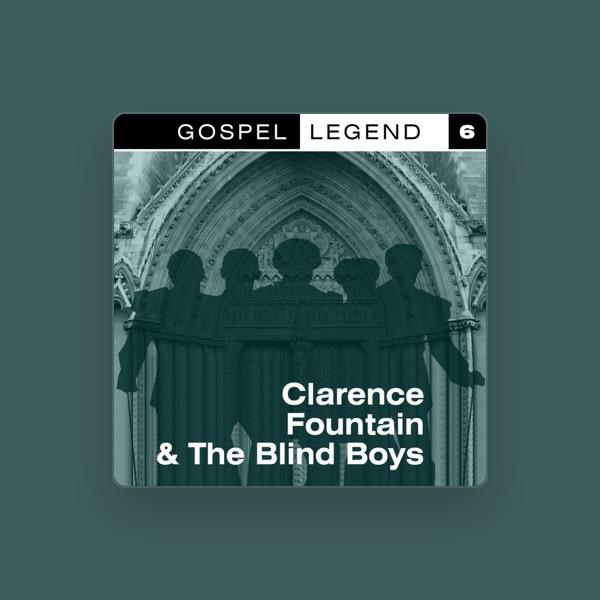 Clarence Fountain & The Blind Boys