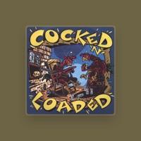 Cocked N' Loaded