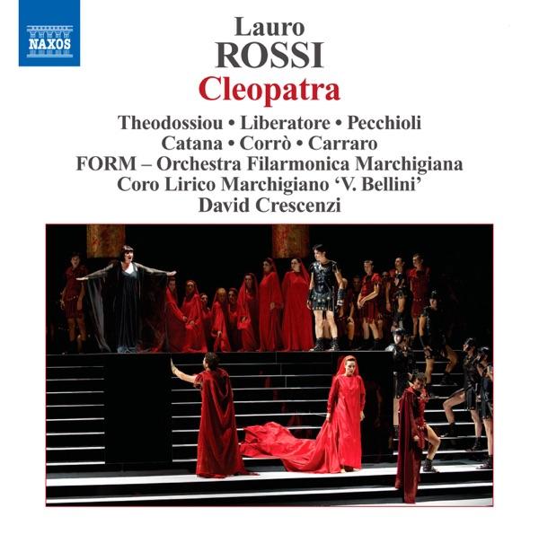 Cleopatra: Act IV: Mirate! Di gioia esultante (Cleopatra, Diomede, Cesare, Proculejo, Chorus of Roman Soldiers and People)