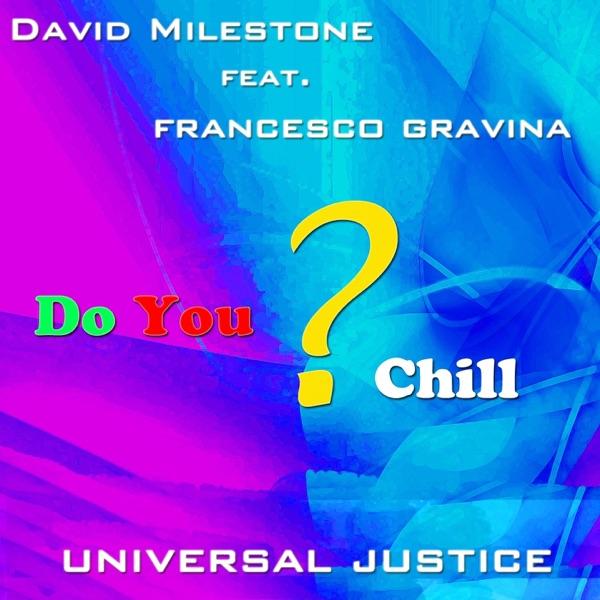 Universal Justice (feat. Francesco Gravina)