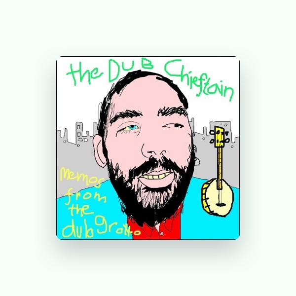 The Dub Chieftain