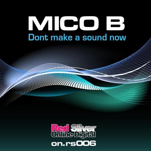 Don't Make a Sound Now (WickeD Remix Edit)
