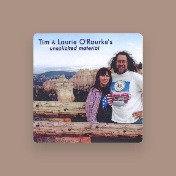 Tim & Laurie O'Rourke