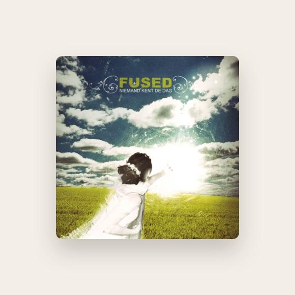 Fused