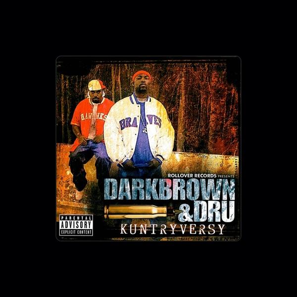 Darkbrown & Dru