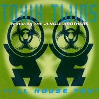 I'll House You (L B's Toxik Beats)