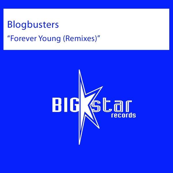 Forever Young (Bazzpitchers Remix)