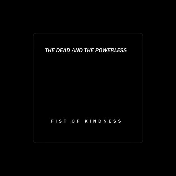 Fist of Kindness