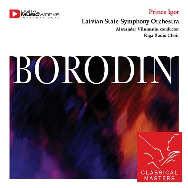 Prince Igor: Choir of the Polovtsian