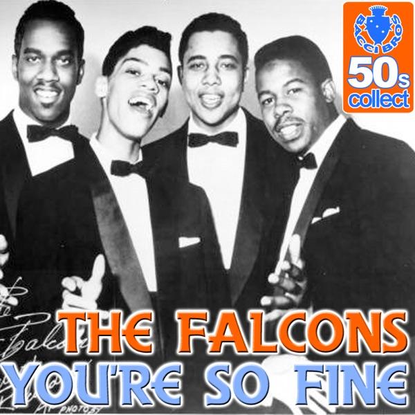 You're So Fine (Digitally Remastered)