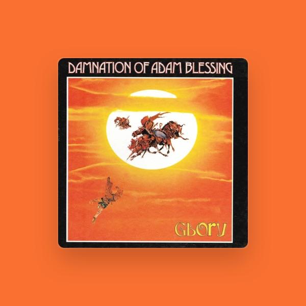 Damnation of Adam Blessing