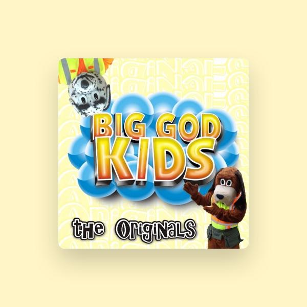 Big God Kids