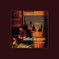 Audio Shaman