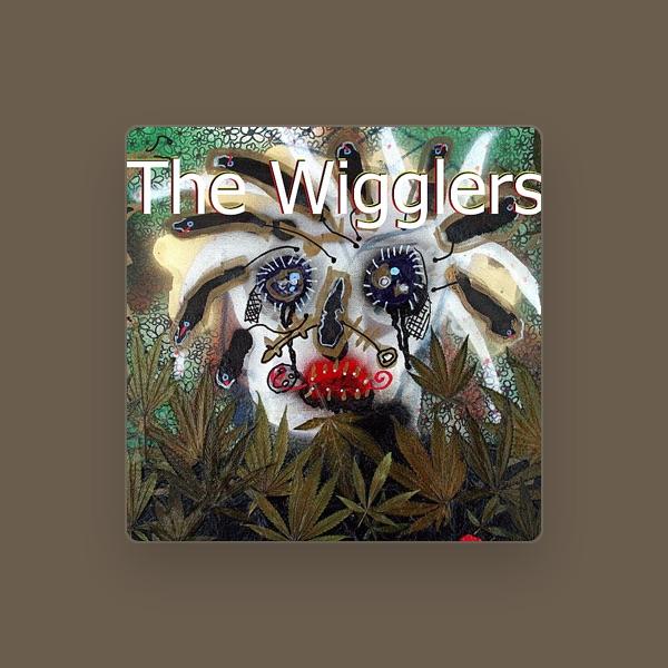 The Wigglers