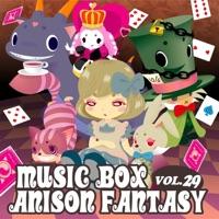 集結の園へ  /FANTASY MUSIC BOX Originally Performed by 林原めぐみ